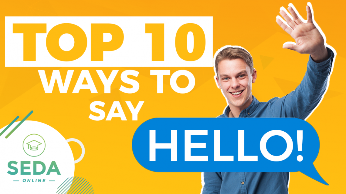 10 maneras de decir hola en inglés - Blog SEDA College Online